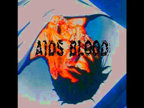 AIDS BLOOD - IV PISS THERAPY