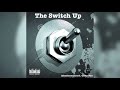 Lokotherealest Ft CThruRio The Switch Up Official Audio