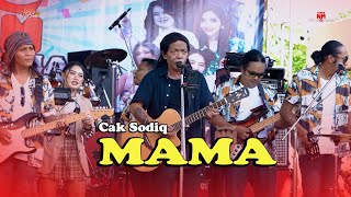 Download lagu CAK SODIQ - MAMA - NEW MONATA LIVE WIYUNG mp3