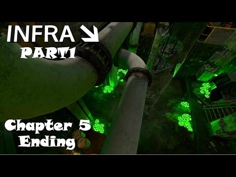 Infra: part1[Ending] 2016 [PC] Walkthrough Gameplay #05 Chapter 5 Fresh water
