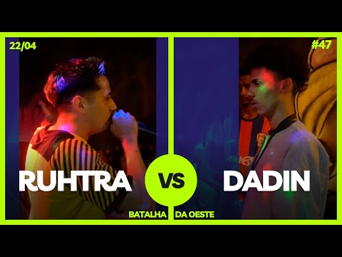 Ruhtra X Dadin - BDO 47 - 22/04/23 [Segunda Fase]