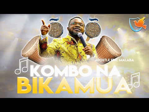 KOMBO NA BIKAMUA | APOSTLE ERIC MALABA (From the Album " African Praise")