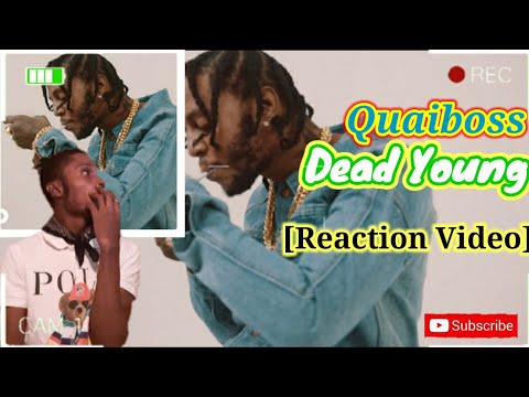 QuaiBoss - Dead Young (Official Video) Countree Hype [Reaction]