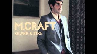 Silver and Fire- M. Craft