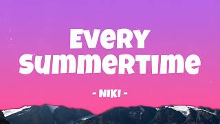 Download lagu NIKI - Every Summertime || Lyrics mp3 Download lagu NIKI - Every Summertime || Lyrics mp3