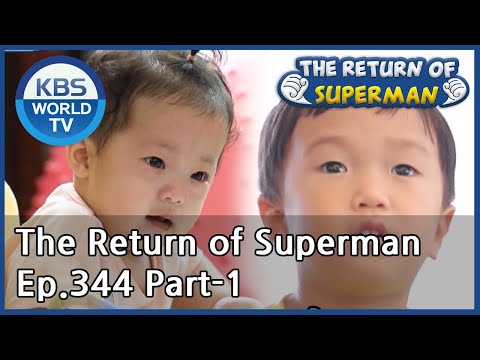The Return of Superman [Ep.344- Part.1 / ENG / 2020.08.30]