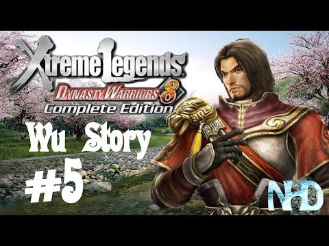 Dynasty Warriors 8 XLCE [PC] (Wu Story Mode pt5 - Lu Meng) Battle of Nanjun