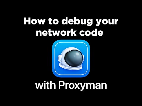 How to debug your network code with Proxyman 📱 thumbnail