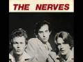 The Nerves - Hanging On The Telephone ...