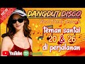 Dangdut Disco Terbaru 2026 Viral Tiktok Terbaru Cocok Untuk Menemani Perjalanan