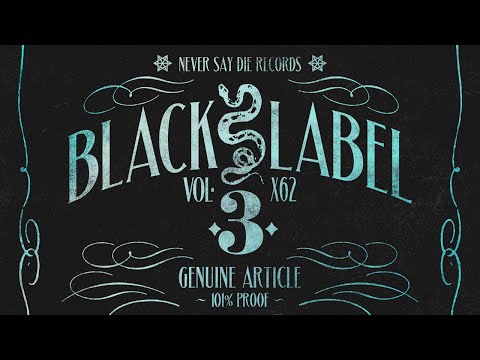 Never Say Die - Black Label Vol.3 (Teaser)