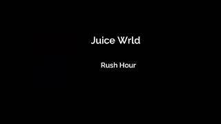 Juice Wrld - Rush Hour (Audio) 2022