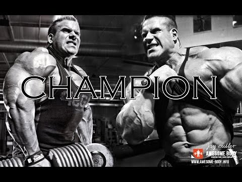 Jay Cutler - Champion [HD] Bodybuilding Motivation