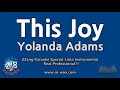 Yolanda Adams - This Joy (1 Minute Instrumental) (Karaoke)