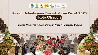 Download lagu Pekan Kebudayaan Daerah Jawa Barat 2025 - Mapag Pajajaran Anyar: Caruban Nagari Pangripta Budaya mp3 Download lagu Pekan Kebudayaan Daerah Jawa Barat 2025 - Mapag Pajajaran Anyar: Caruban Nagari Pangripta Budaya mp3