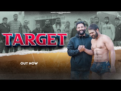 Target (OFFICIAL VIDEO) || Mavrix || Rahul Dhandhlaniya || New Haryanvi Song 2023