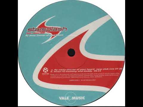 Starsplash Feat. Daisy Dee Fly Away (Owner Of Your Heart)(New Club Mix)(2003)
