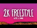 Lazy3x Lil Darkie 2K FREESTYLE