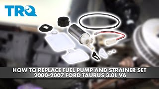 How to Replace Fuel Pump & Strainer Set 2000-2007 Ford Taurus 3.0L V6