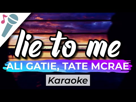 Tate McRae x Ali Gatie - lie to me - Karaoke Instrumental (Acoustic)