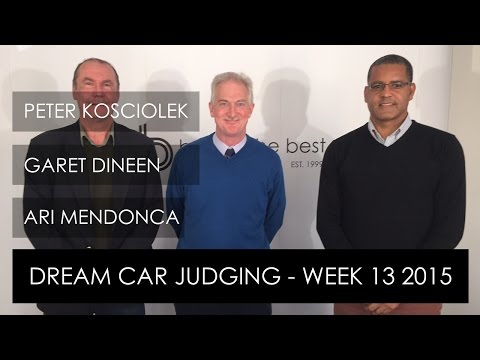 Dream Car Competition Judging - Week 13 2015 (March 23rd - 29th 2015)