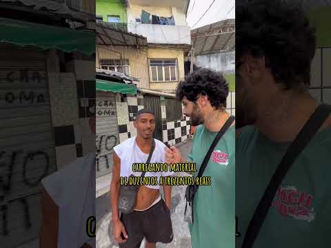 Fazendo dinheiro na favela, parte 2