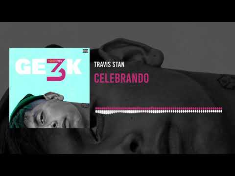 Travis Stan - Celebrando