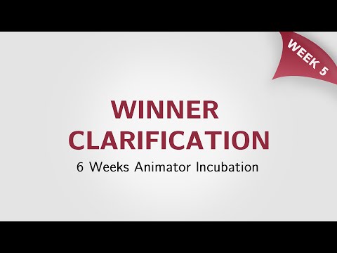 Week 5: Winner Clarification Video