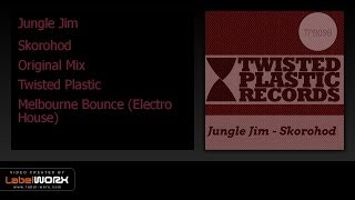 Jungle Jim - Skorohod (Original Mix)