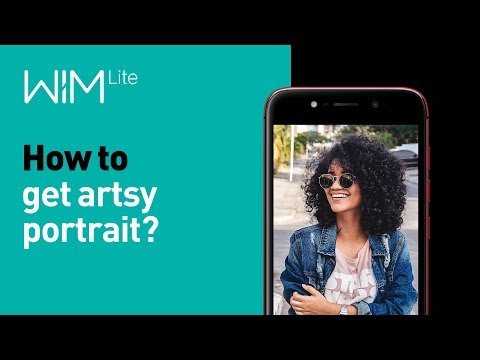Wiko WIM Lite Tutorial 10: Wie machst du kunstvolle Portraits