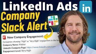 How To Get LinkedIn Ads Company Engagement Slack Alerts (Tutorial)