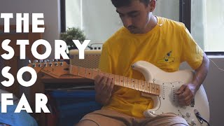 The Story So Far - Solo (Guitar Cover) With Tabs