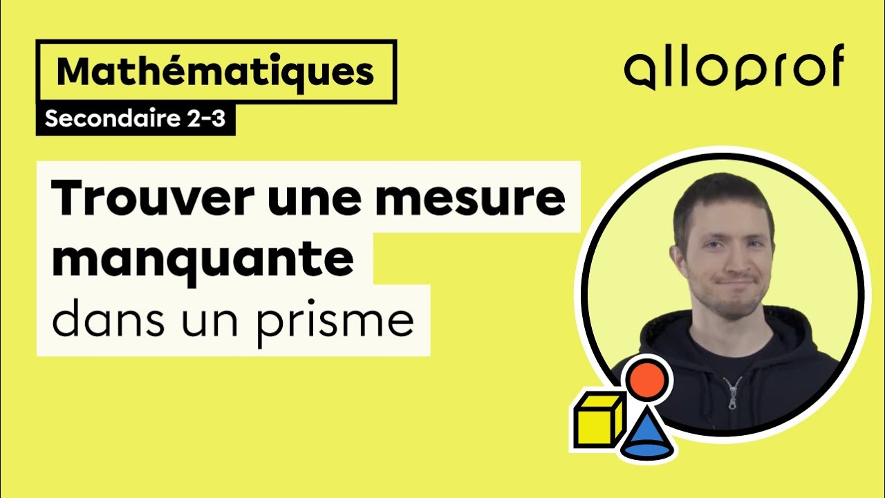 Trouver une mesure manquante dans un prisme