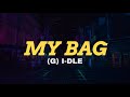 (G) I-DLE - MY BAG KARAOKE Instrumental With Lyrics