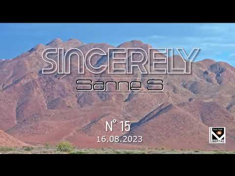 Sincerely N ̊ 15 by Sanne S LIBERTAS Music radio 2023 08 16