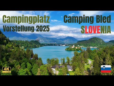 Vorstellung Campingplatz Bled Slowenien 🇸🇮 | Stellplatz vor traumhafter Kulisse | @DJI @journey