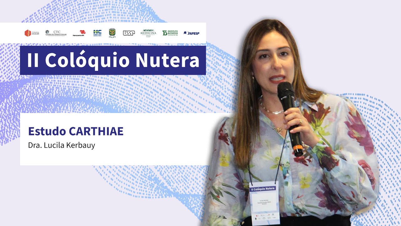 II Colóquio Nutera - “Estudo CARTHIAE”