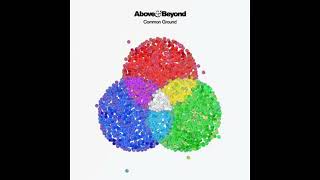 Above &amp; Beyond   Common Ground