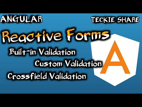Angular Reactive Form Validation | Built in | Custom Sync Validation | Cross field Validation