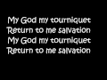 Evanescence My tourniquet lyrics 