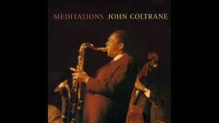 John Coltrane - The Father And The Son And The Holy Ghost