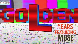 Golden Years :  Featuring Muse Software (1978-87 / Commodore 64)