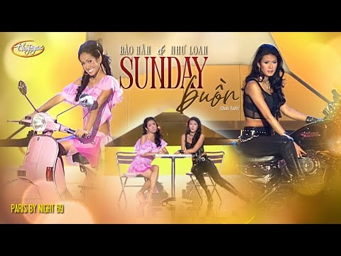 PBN 69 | Như Loan & Bảo Hân - Sunday Buồn