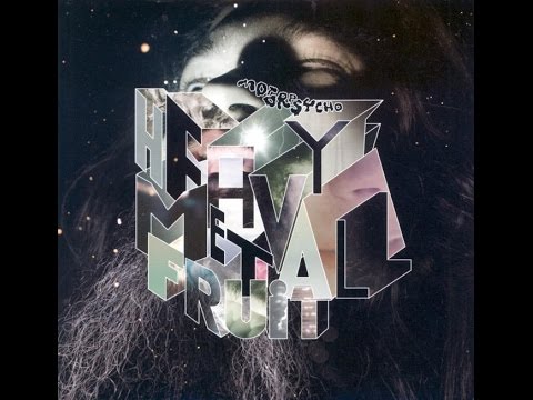 Motorpsycho - Heavy Metal Fruit (2010) Full Album