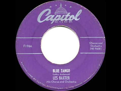 1952 HITS ARCHIVE: Blue Tango - Les Baxter