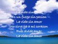 Il Divo - La vida sin amor 