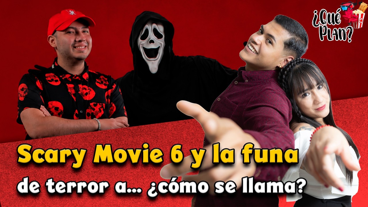 ¡De risa y terror! Scary Movie 6 y la funa a Héctor Ireta | ¿Qué Plan?