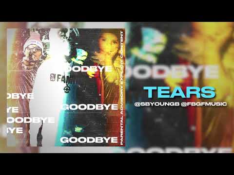 SB Young B - "Tears" @SBYoungB @FBGFMusic