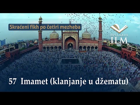 Imamet (klanjanje u džematu) - dr. Zijad Ljakić - Tullabul Ilm