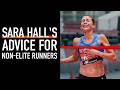 Sara Hall's Advice to Race Faster, For Non-Elites | Extramilest Show #125